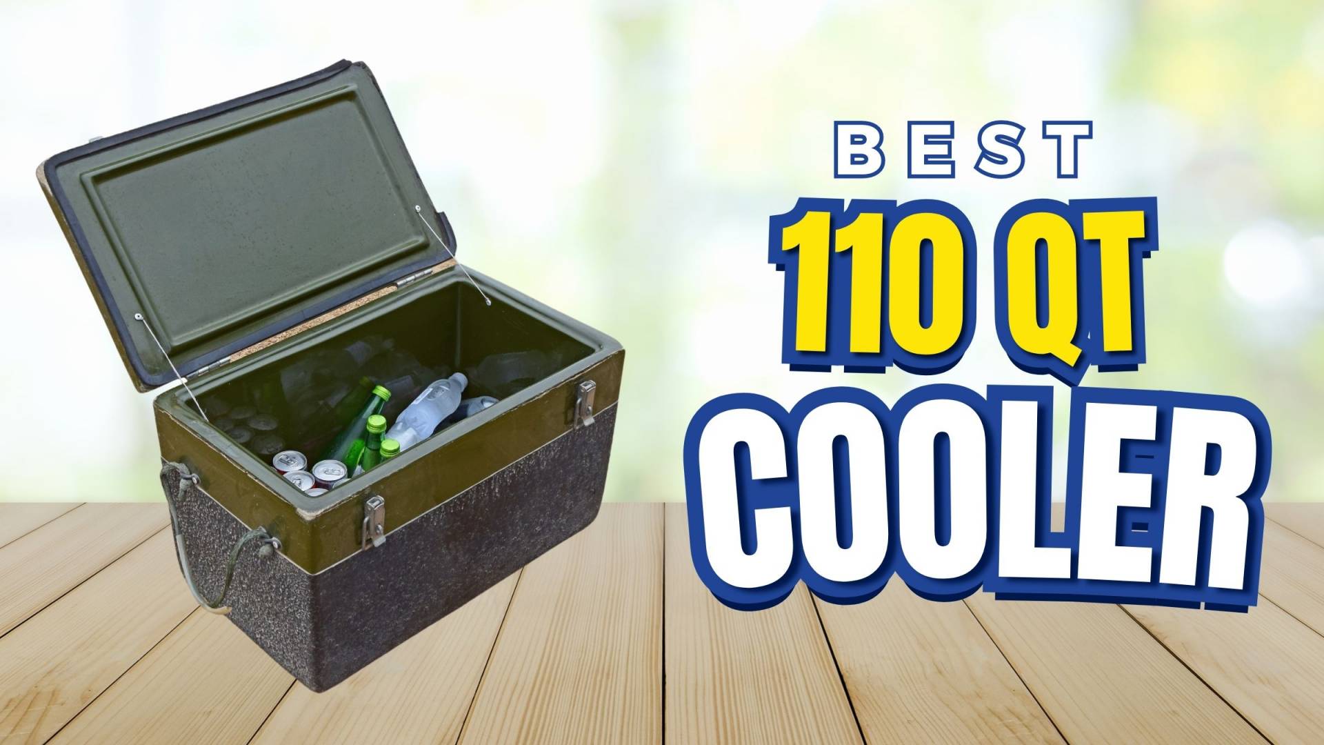 Best 110 Qt Cooler Of 2024 Rankings And Tips For You